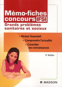 Mémo-fiches - concours ifsi - grands probèmes sanitaires et sociaux (5e édition)