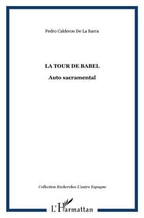 La tour de babel - auto sacramental