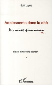 Adolescents dans la cité - je voudrais qu'on m'aide