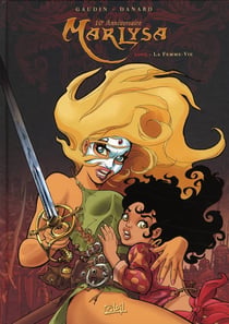 Marlysa Tome 6 : la femme-vie