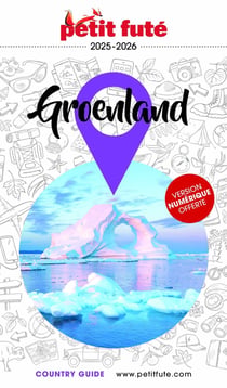 Guide Groenland 2025/2026 Petit Futé