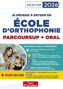 Je réussis mon entrée en école d'Orthophonie : Parcoursup et oral 2026