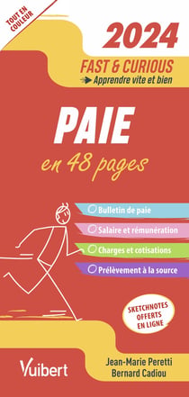 Fast & curious : Paie (édition 2024)