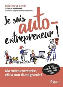 Je suis auto-entrepreneur ! ma micro-entreprise, elle a tout d'une grande