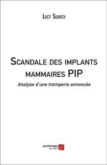 Scandale des implants mammaires PIP