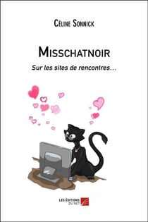 Misschatnoir - sur les sites de rencontres...