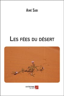 Les fées du désert