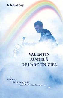 Valentin au-delà de l'arc-en-ciel
