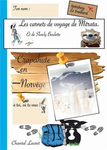 Les carnets de voyage de mitrata - crapahute en norvege - spitzberg le svalbard - illustrations, cou