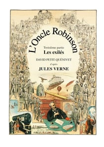 L'Oncle Robinson : Les exilés