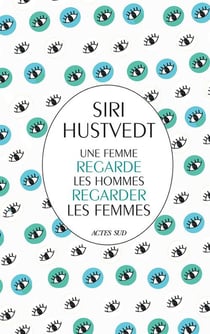 Une femme regarde les hommes regarder les femmes