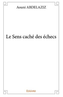 Le Sens caché des échecs