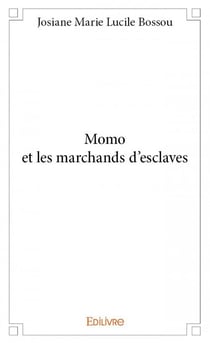 Momo et les marchands d'esclaves