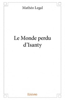 Le monde perdu d'isanty