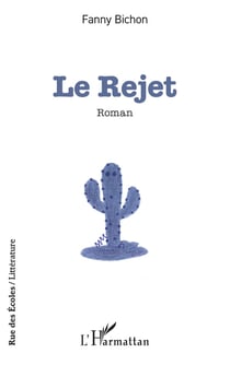 Le rejet