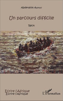 Un parcours difficile : Récit