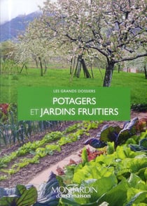Potagers et jardins fruitiers