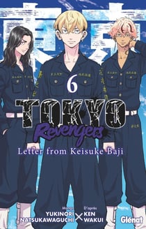 Tokyo revengers : Letter from Keisuke Baji Tome 6