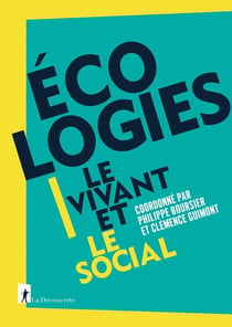 Écologies : le vivant et le social