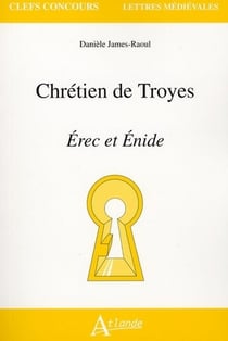 Chrétien de Troyes - Érec et Énide