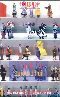 Revue Europe n.1051 : 1052 - l'opéra aujourd hui - novembre décembre 2016