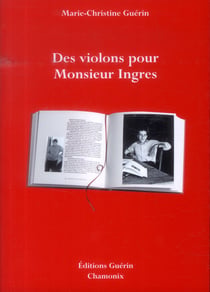 Des violons pour monsieur ingres
