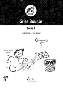 Grise bouille t.1