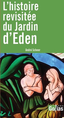 L'histoire revisitée du Jardin d'Eden