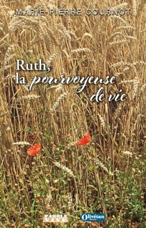 Ruth la pourvoyeuse de vie