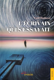 L'ecrivain qui s'essayait