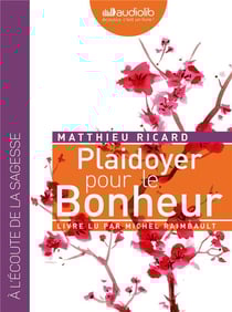 Plaidoyer pour le bonheur