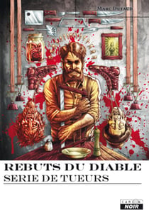 Rebuts du diable - série de tueurs