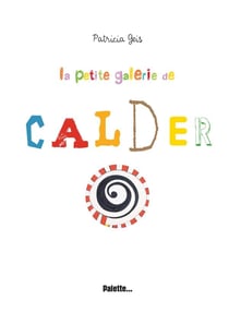 La petite galerie de calder