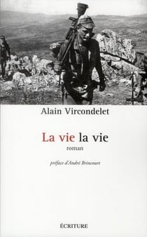 La vie, la vie
