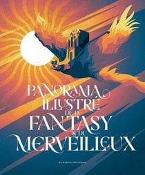 Panorama illustre de la fantasy & du merveilleux