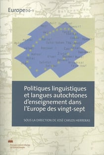 Politiques linguistiques et langues autochtones d'enseignement dans l 'Europe des vingt-sept