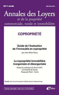 Copropriété - guide de l?évaluation de l'immeuble en copropriété - la copropriété immobilière inorganisée et désorganisée
