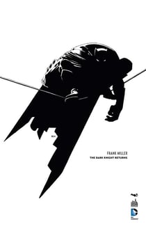 Batman - dark knight : Intégrale : the dark knight returns
