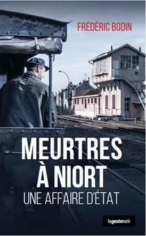Meurtres à Niort : une affaire d'Etat