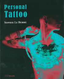 Personal tattoo - sous l'épaisseur des traits