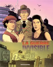 La guerre invisible Tome 3 : l'institut