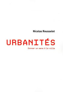 Urbanite - donner un sens a la ville