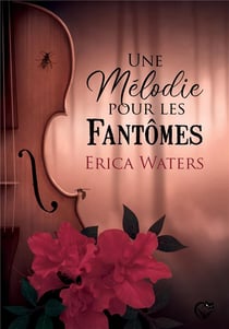 Une melodie pour les fantomes