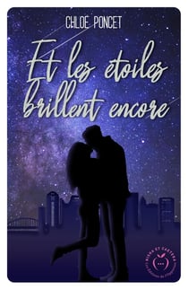 Et les étoiles brillent encore
