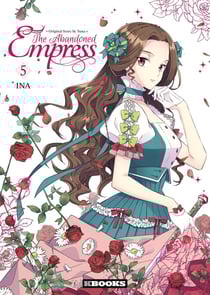 The abandoned empress Tome 5