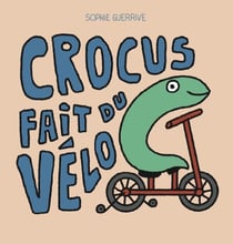 Crocus fait du vélo