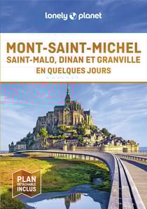 Mont-Saint-Michel : Saint-Malo, Dinan et Granville en quelques jours (édition 2024)