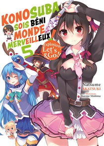 KonoSuba: sois béni monde merveilleux ! Tome 5