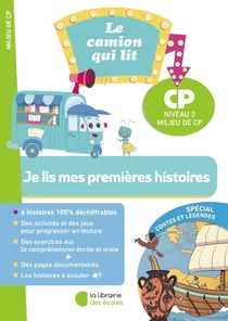 Le camion qui lit - Je lis mes premières histoires : CP : Niveau 2 (édition 2026)