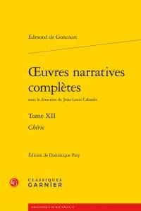 Oeuvres narratives complètes t.12 - chérie